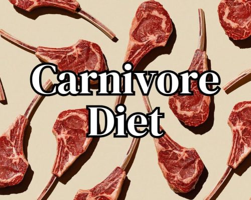 Carnivore Diet