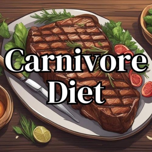 Carnivore Diet