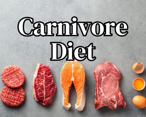 Carnivore Diet